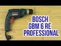 Дрель Bosch GBM 6 RE