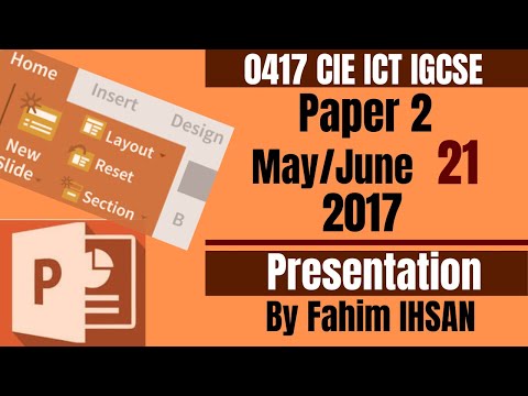IGCSE ICT 0417/P21/2017 May - June (Presentation)