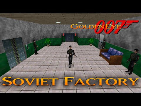 GoldenEye 007 N64 - Soviet Factory - 00 Agent (Custom level)
