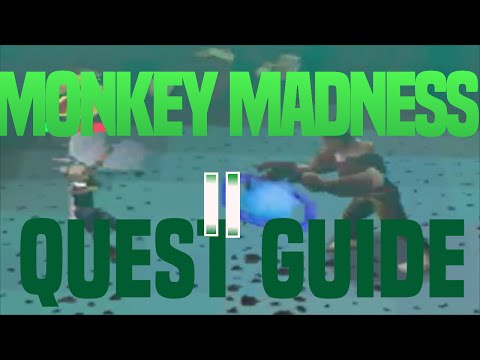 Monkey Madness II Quest Guide! Entire Quest From Start To Finish Quick!
