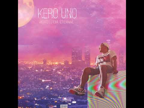 Kero Uno - Are you Down ft. Jeff Bernat