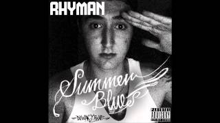 RHYMAN - Summer Nights (Summer Blues)