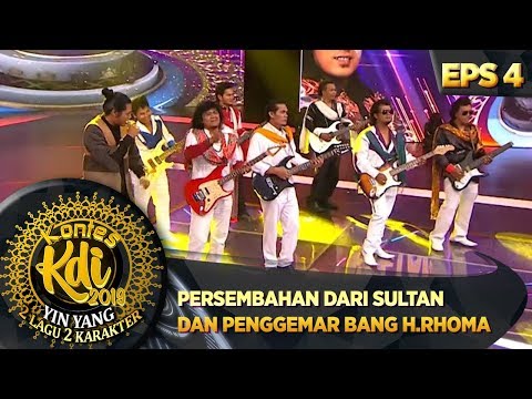 KEREN!! PERSEMBAHAN DARI SULTAN DAN PENGGEMAR BANG H RHOMA - Kontes KDI EPS 4 (8/12)