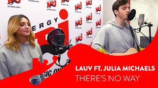Lauv feat. Julia Michaels - There&#39;s No Way - Live @ ENERGY