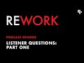 Using AI for Writing, Being Facebook Free, and other Listener Questions – REWORK podcast