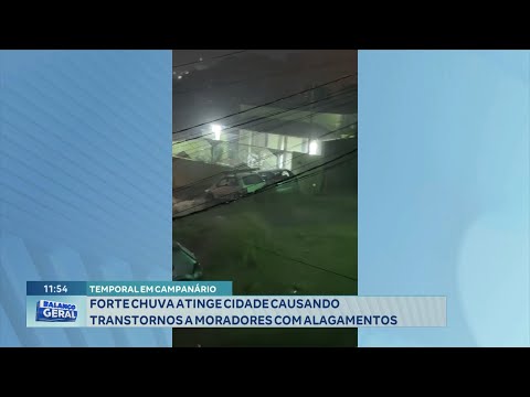 Temporal em Campanário: Forte Chuva Atinge Cidade Causando Transtornos a Moradores com Alagamentos.