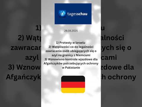 Niemiecki dziennik telewizyjny @tagesschau 26 sierpnia