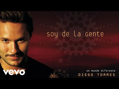 Diego Torres - Soy de la Gente (Official Audio)