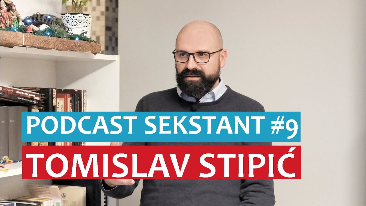 PODCAST SEKSTANT #9 TOMISLAV STIPIĆ