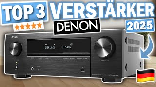 DENON VERSTÄRKER kaufen: Top 3 Denon Verstärker 2025 im Vergleich!