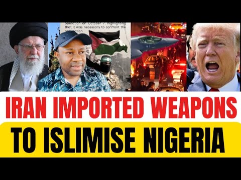 Unclassified: How Iran Imported War Machines And Ammunition To Aid Islamization Of Nigeria #iran 