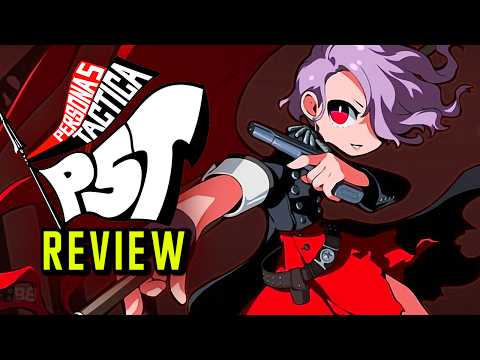 Persona 5 Tactica Review (PS5, also on all modern platforms) | Backlog Battle