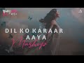 Dil Ko Karaar Aaya Mashup | To Heart Chillout Mix | Sidharth Sukhla | Neha & Yasser | BICKY OFFICIAL