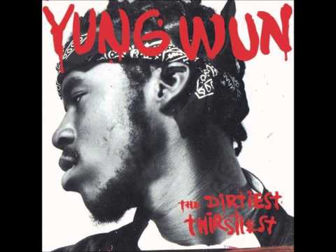 Yung Wun- Yung Wun Anthem (Clean)