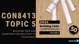 🆕 TOPIC 5 | Determining Building Classification under Subsection 3.2.2.(CON8413)