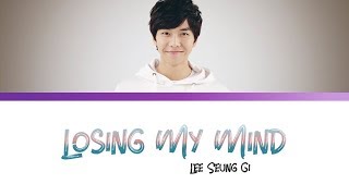 Download lagu Lee Seung Gi Losing My Mind... mp3