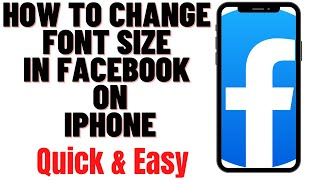 HOW TO CHANGE FONT SIZE IN FACEBOOK ON IPHONE in 2024