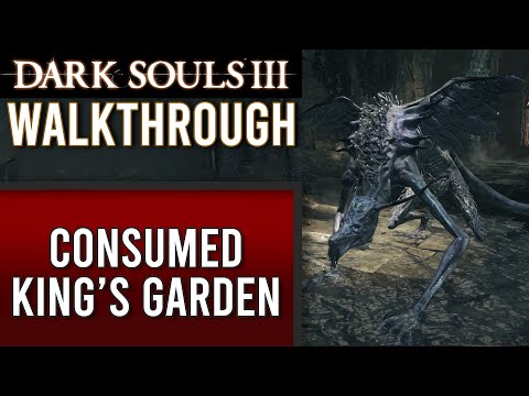 🔥 Dark Souls 3 Walkthrough | 12 | Consumed King's Garden & Oceiros