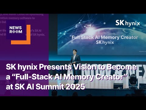 SK hynix Unveils Full-Stack AI Memory 'Creator’ Vision at SK AI Summit 2025