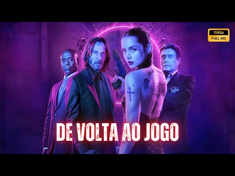 De Volta ao Jogo (2014) Filme completo em português Revisão e fatos