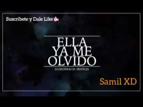 Dj Dasten x Leeb x El Venezolano -  Ella Ya Me Olvido (Remix Audio)