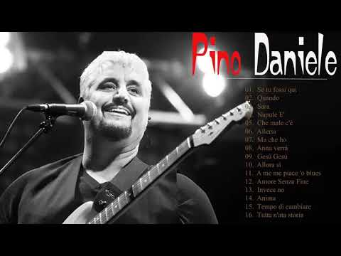 Le più belle canzoni di Pino Daniele | Pino Daniele Greatest Hits 2020