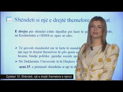 Qytetari 10 - Shëndeti, një e drejtë themelore e njeriut