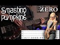 Smashing Pumpkins - Zero - Bass cover With Tabs