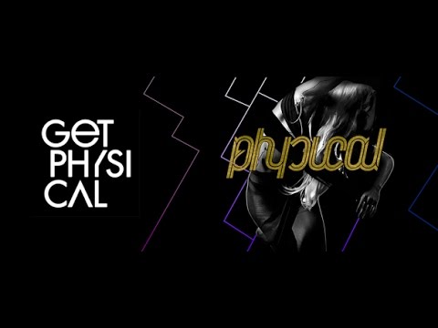 Get Physical Radio 275 [Deep House] (with guest Roland Clark) 19.01.2017