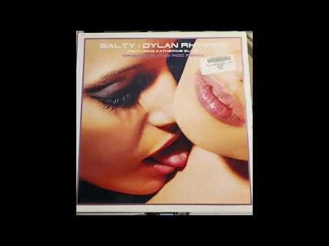Dylan Rhymes feat Katherine Ellis - Salty (Original 12 Version)