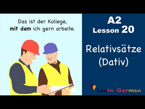 Learn German | Relativsätze | Relativpronomen im Dativ | German for beginners | A2 Lesson 20