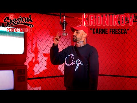 KRONIKO V "CARNE FRESCA" THE SESSION CO