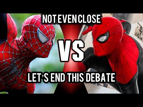 Why Tobey Maguire VS Tom Holland Is Not Even Close | Raimi VS MCU