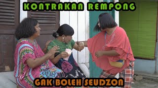 Download lagu GAK BOLEH SOUZON || KONTRAKAN REMPONG EPISODE 367 mp3