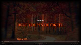 Unos golpes de cincel