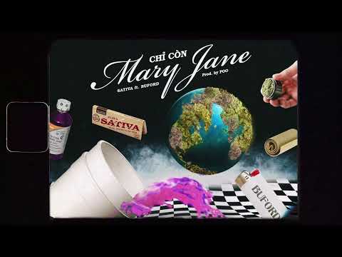 $ATIVA - Chỉ còn Mary Jane (ft.BUFORD & POO)