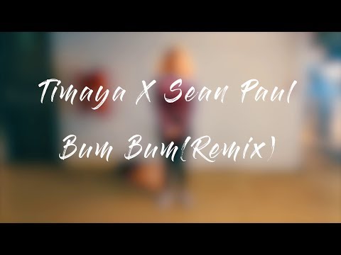 Bum Bum Remix -Timaya Ft. Sean Paul (Freestyle Dance)