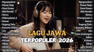 Download lagu Best of Lagu Jawa 2026 🌺 Full Playlist Terpopuler & Trending Sekarang mp3