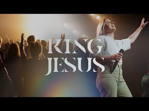 King Jesus (Live) | Enjoy Worship
