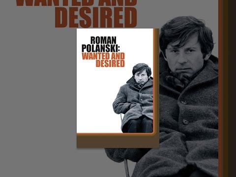 Roman Polanski: Wanted and Desired (OmU)