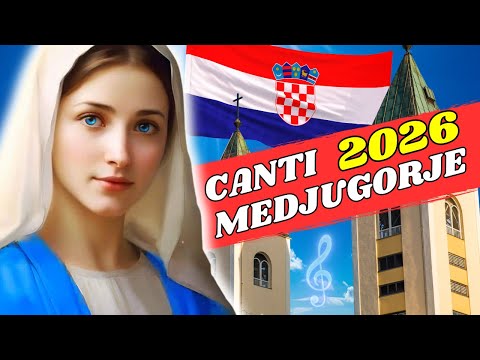 Medjugorje Songs 2026 ❤️