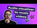 How to add audio visualizer to your music video