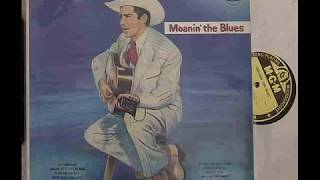 LOW DOWN BLUES by HANK WILLIAMS