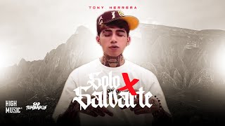 Tony Herrera - Por Salvarte