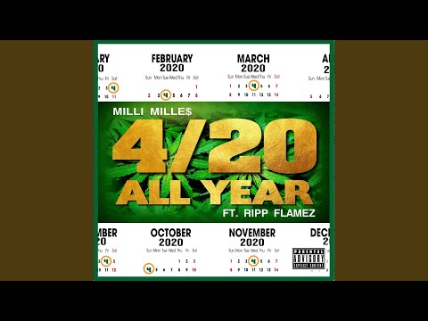4/20 All Year (feat. Ripp Flamez)