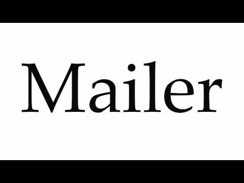 How to Pronounce Mailer
