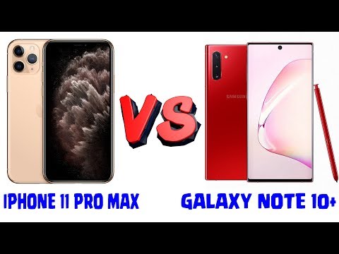 Iphone 11 Pro Max VS Samsung Galaxy Note 10 plus