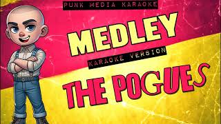 The Pogues - Medley (Karaoke Version) Instrumental - PMK