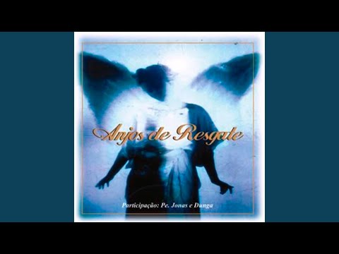 Glórias Ao Rei Jesus - Anjos de Resgate