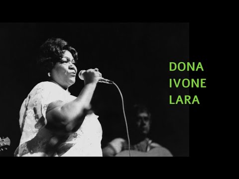 DONA IVONE LARA - Doces Recordações